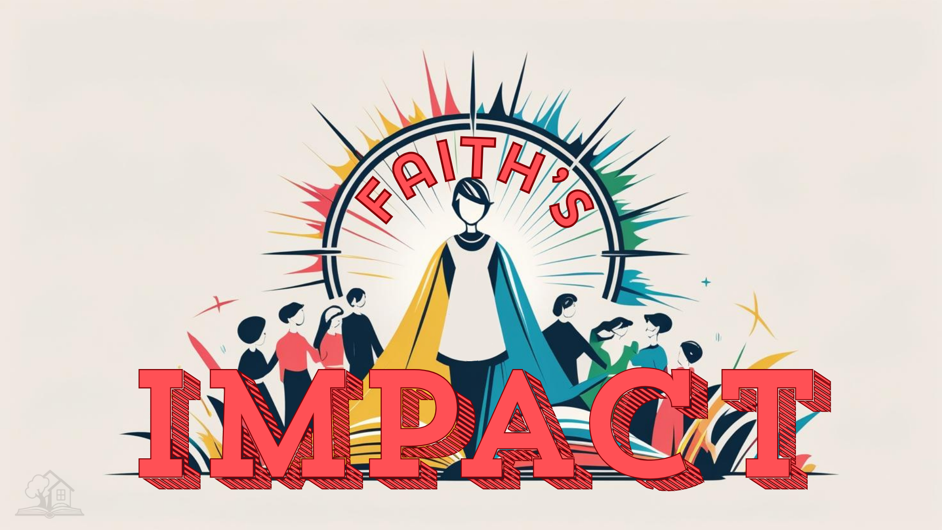 Faith's Impact